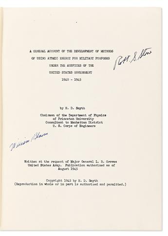 (SCIENTISTS--NUCLEAR WEAPONS). Henry de Wolf Smyth. A General Account of the Development of Using Atomic Energy for Military Purposes,